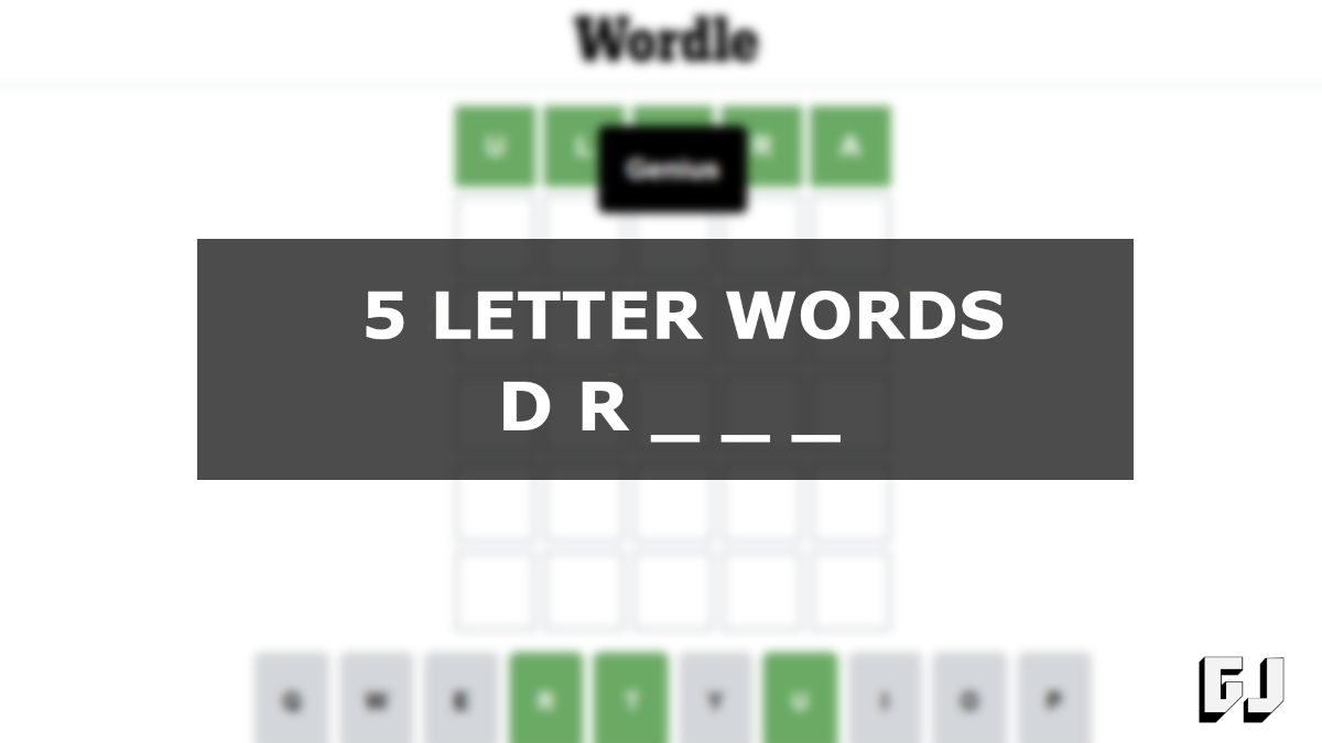 5 Letter Words Starting DR