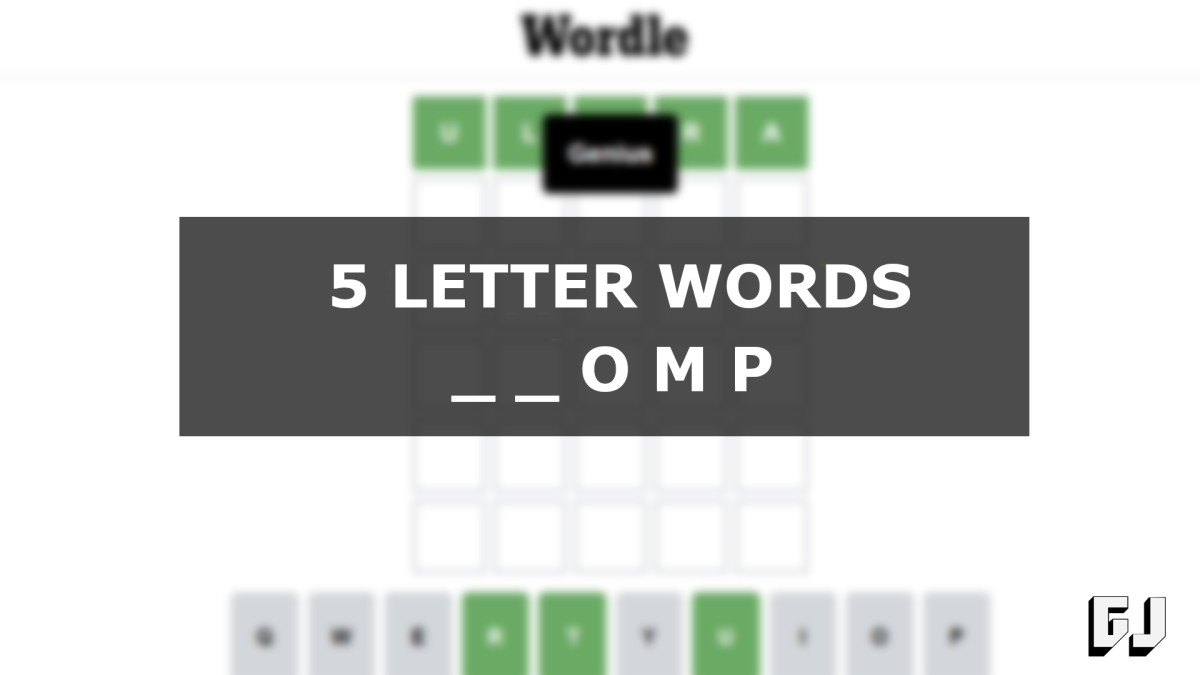 5 Letter Words Ending with OMP