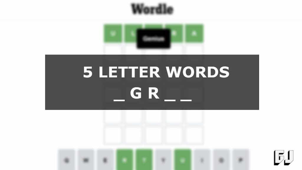 5 Letter Words With Gr