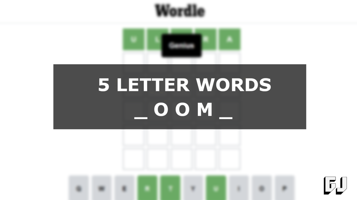 5 Letter Words with OOM in the Middle