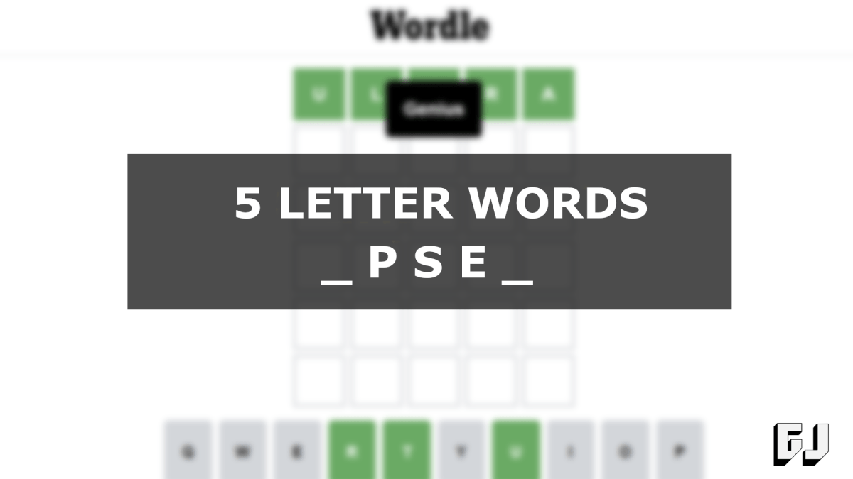 5 Letter Words with PSE in the Middle