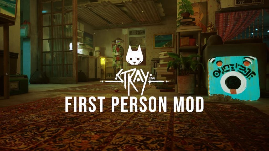 Stray First Person Mod