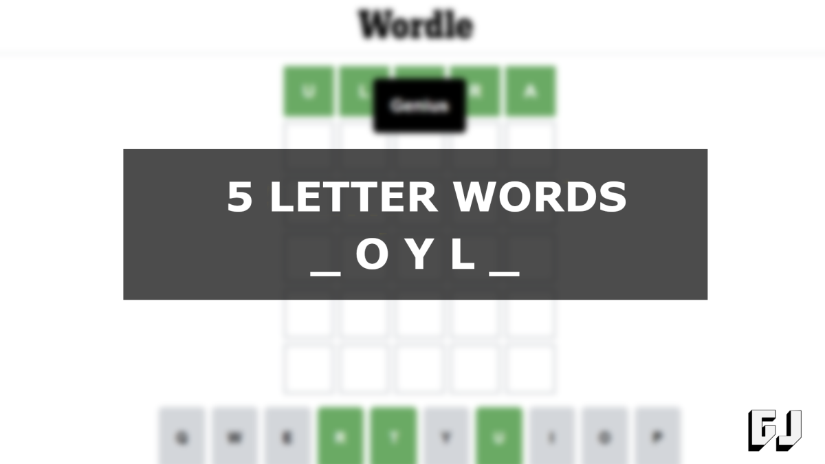 5 Letter Words with OYL in the Middle