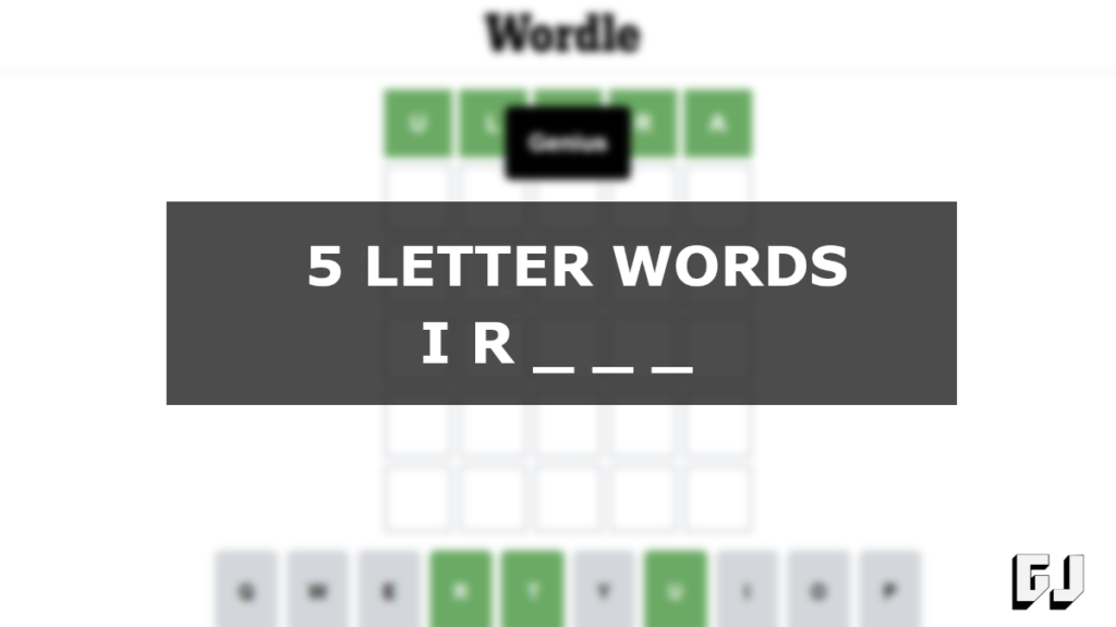 5 Letter Words Starting IR