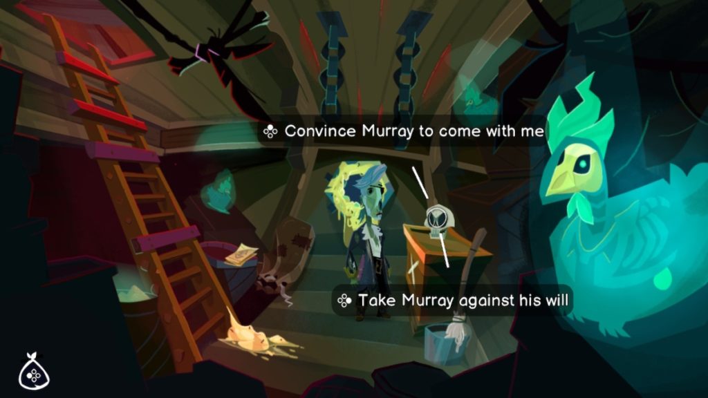 a narrow room at the bottom of a wooden ship. ghostly chickens nest on perches along the walls. a zombie Guybrush stands in front of a crate with a small skull on top. text over the skull reads "convince Murray to come with me" and text below reads "take Murray against his will"