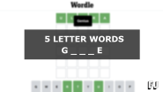 5 Letter Words Starting With G And Ending With E Wordle Guides 