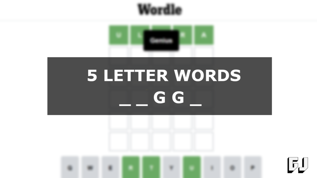 5 letter word with gg in the middle