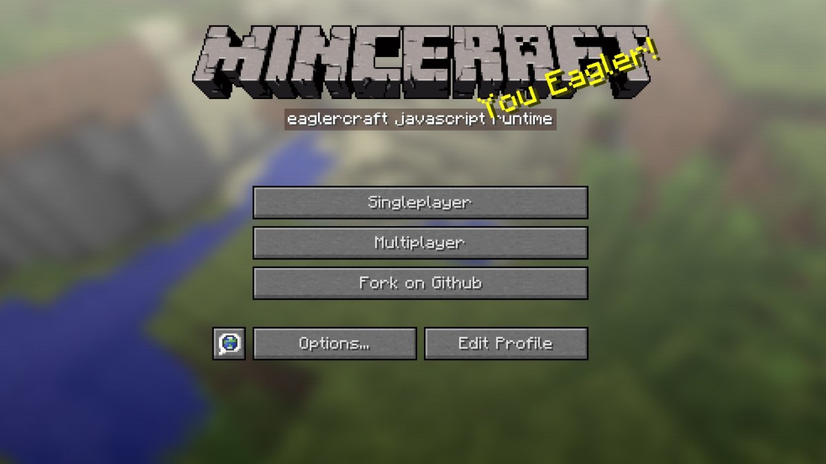 The start menu screen of Eaglercraft with singleplayer and multiplayer options.
