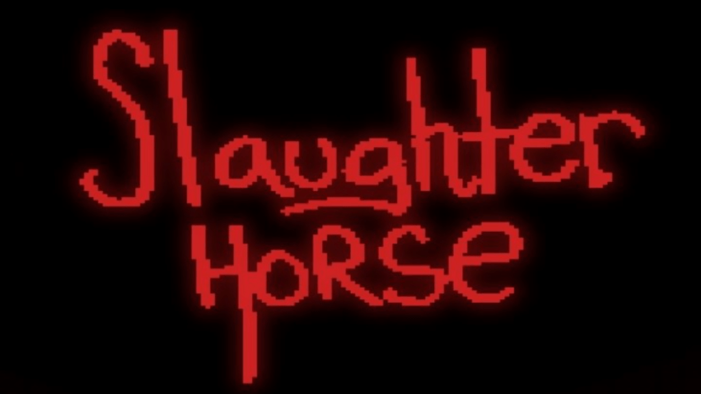 Slaughter Horse Title Screen