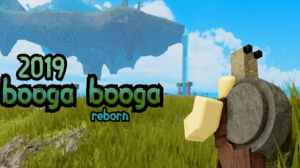 booga booga reborn title