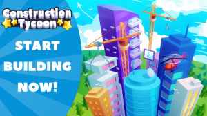 construction tycoon feature