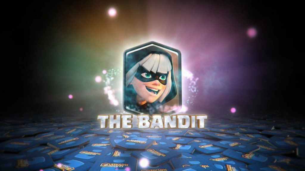 Bandit Clash Royale