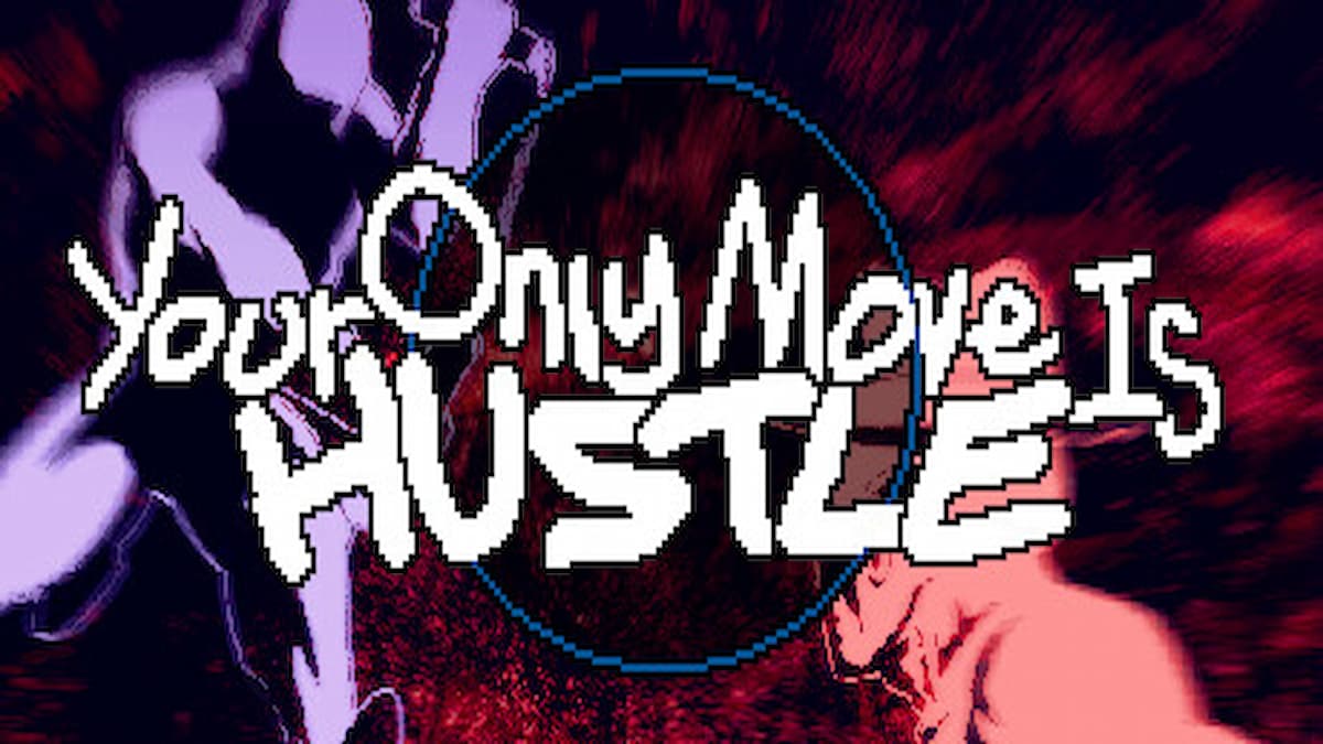 How to play your only move is hustle gamer journalist