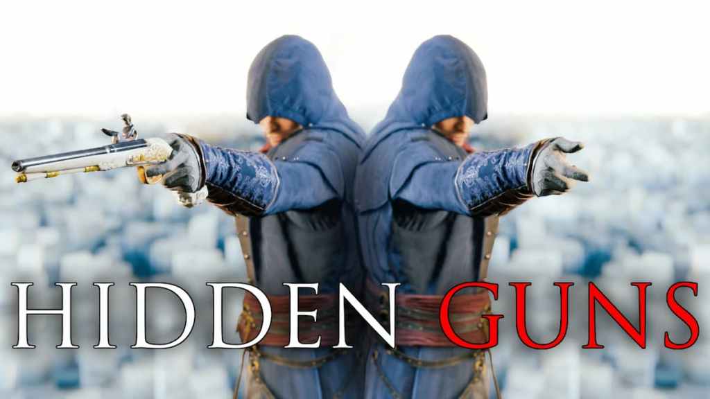 Hidden Guns Mod Assassin's Creed Unity